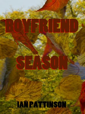 cover image of Spinneyhead Shorts 1- Boyfriend Season